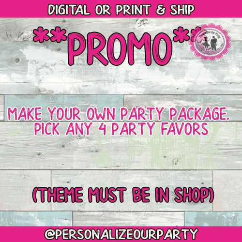 Custom party favors package-Pick any 4 favors-theme must be a theme I have in stock-boss baby girl party favors package-digital package
