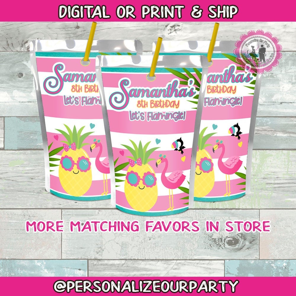 Pineapple and flamingo juice pouch labels-pineapple party favors-digital-printed-flamingo birthday party-guest favors-party like a pineapple